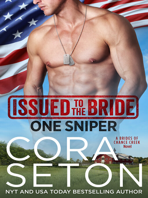 Title details for Issued to the Bride One Sniper by Cora Seton - Available